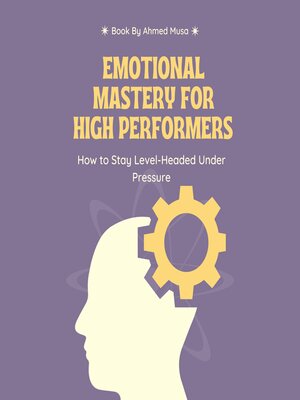 cover image of Emotional Mastery for High Performers